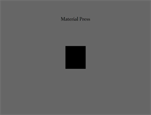 Tablet Screenshot of materialpress.com